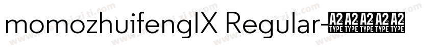 momozhuifengIX Regular字体转换